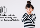 10 Mistakes to Avoid While Building Your Own Business Website