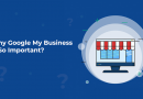 Why Google My Business Is So Important?